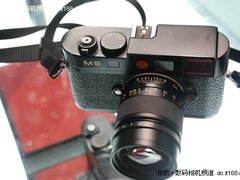 [CHINA P&E]体验全副旁轴 徕卡M9供你试