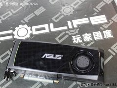发烧玩家别错过 华硕新旗舰GTX580到货