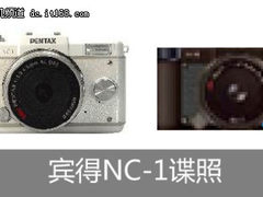 宾得单电NC-1六月发布 预计售价600美元