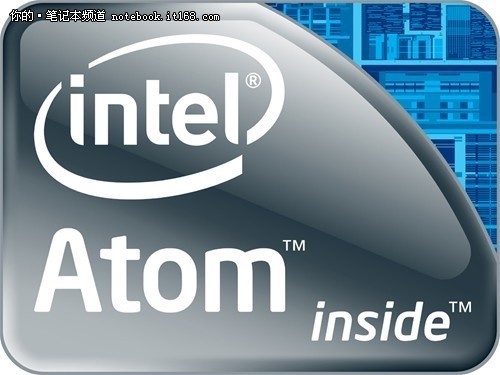 Intel调整Atom研发重点 明年推新处理器