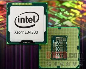 英特尔Xeon E3-V2处理器三大特色曝光
