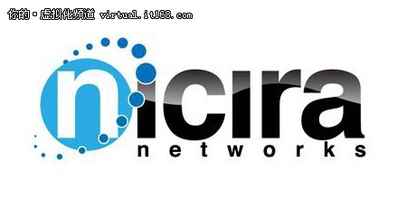 VMware收购网络虚拟化公司Nicira