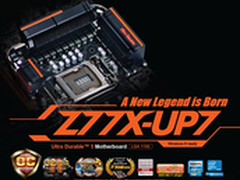 超频神器技嘉发布旗舰新板GA-Z77X-UP7