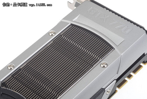 公版卡介绍：GeForce GTX 770