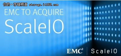 EMC证实将收购虚拟存储初创公司ScaleIO