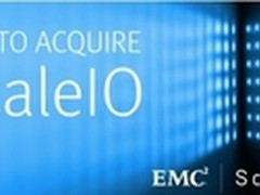 EMC证实将收购虚拟存储初创公司ScaleIO