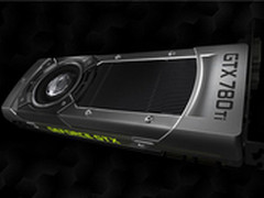 R9 290X杀手 NV推出GTX780 Ti游戏显卡