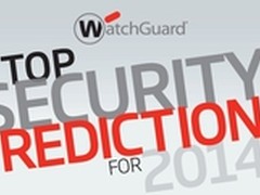 WatchGuard发布2014年安全趋势八大预测