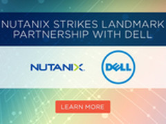 大打融合牌 戴尔与Nutanix达成OEM合作