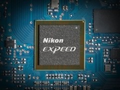 尼康悄然更换EXPEED相机处理器架构