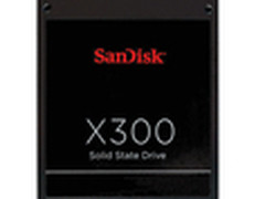 高性能低功耗 闪迪X300 SSD为企业加速
