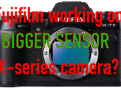 富士正在开发新传感器 或全画幅中画幅