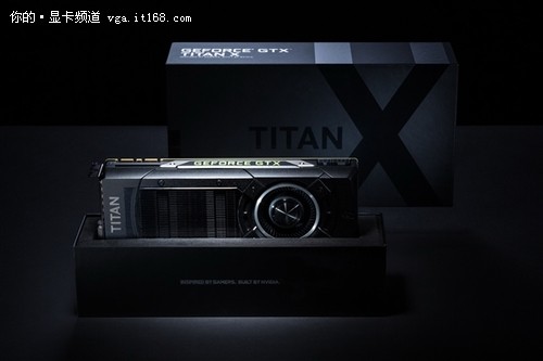 利比来黑科技 NV新旗舰Titan X发布了-IT168