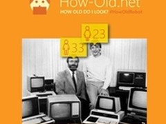微软上线HowOldRobot 能测你的年龄