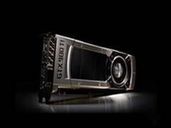 新一代旗舰显卡 GeForce GTX 980Ti揭晓