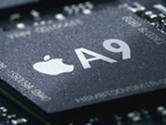 苹果A9 CPU量产 台积电击败三星