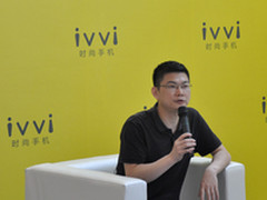 高颜值＋公开市场布局 专访ivvi张光强