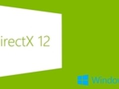 升级Windows 10必看支持DX12的显卡盘点