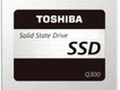 全新高速之旅 东芝推Q300系列固态硬盘