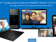 从发布新版本 看Intel为何投资WebRTC?