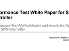 SDN再突破 控制器测试白皮书正式发布
