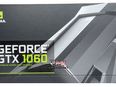 快来了！NVIDIA GeForce GTX 1060曝光