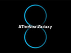 三星S8可能提早发布：为三星Note7灭火
