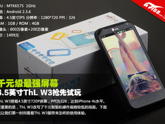 千元级最强屏幕 4.5英寸THL W3抢先试玩