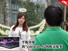 爱 不离线 我与ideatab A2的相亲故事