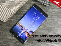 双面2.5D玻璃+超窄边框 至美S7开箱图赏