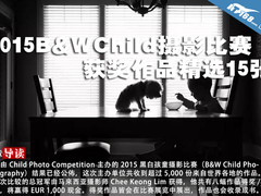 2015B&WChild摄影比赛得奖作品精选15张