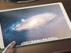 iPad Pro再曝光 史上屏幕最好iPad产品