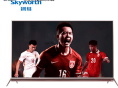 过硬品质超强性能 创维55G7售7699元