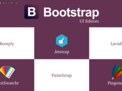六大最受欢迎的Bootstrap UI编辑器推荐