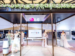 LG SIGNATURE玺印携手兰玉婚纱闪耀AWE