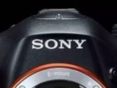 索尼4月23日或有全新全画幅微单发布