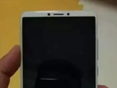 网曝红米Note 5真机图 将采用全面屏设计