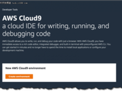 亚马逊正式发布云开发IDE——AWS Cloud9