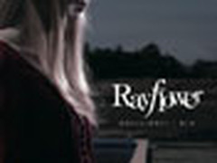 试音 Rayflower《无法逃离的背叛》单曲